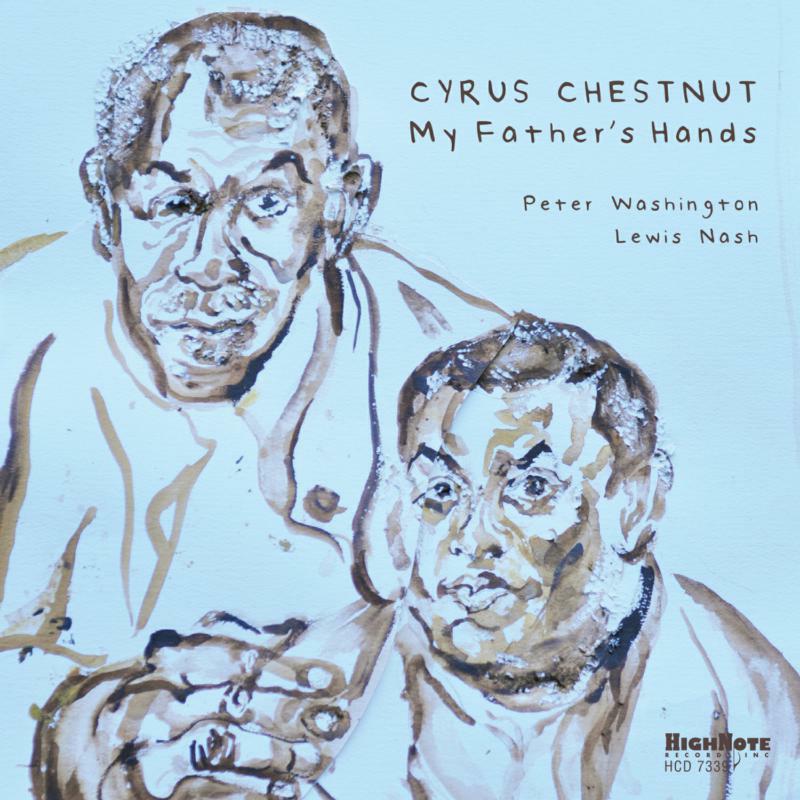 Picture of Cyrus Chestnut - My Father's Hands