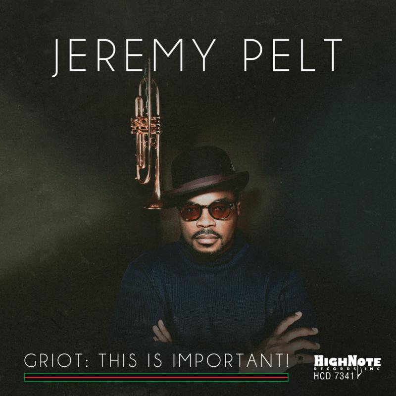 Picture of Jeremy Pelt - Griot: This Is Important!
