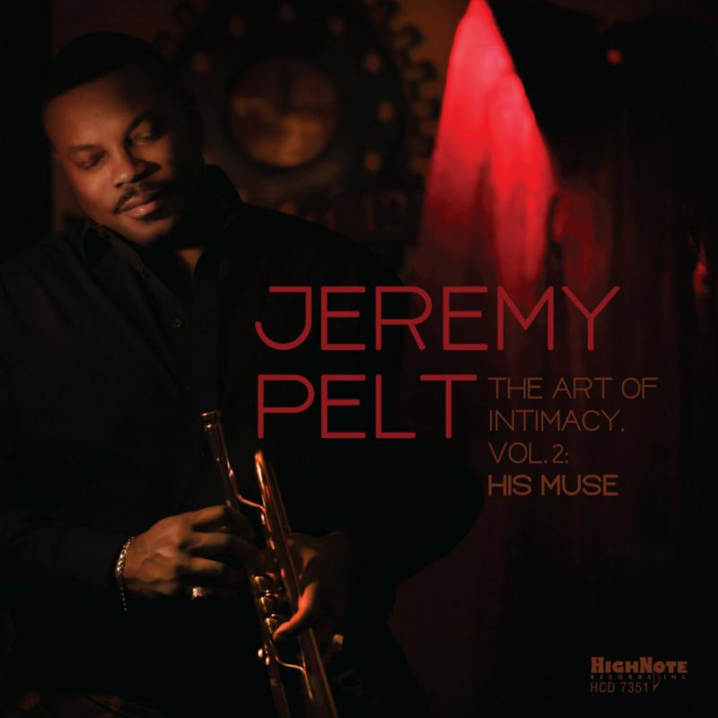 Picture of Jeremy Pelt - The Art of Intimacy Vol. 2: His Muse