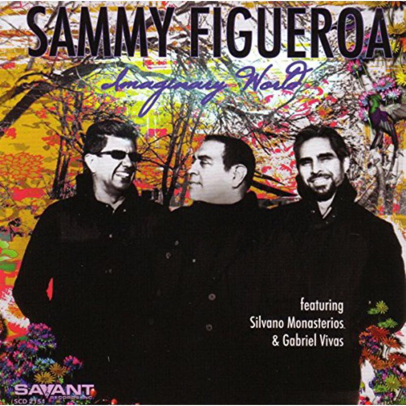Picture of Sammy Figueroa - Imaginary World