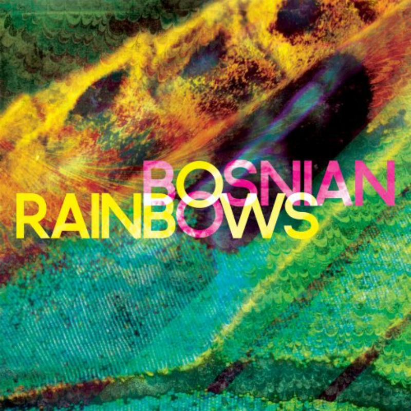 Picture of Bosnian Rainbows - Bosnian Rainbows