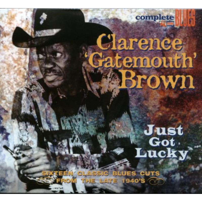 Picture of Clarence Gatemouth Brown - Just Got Lucky