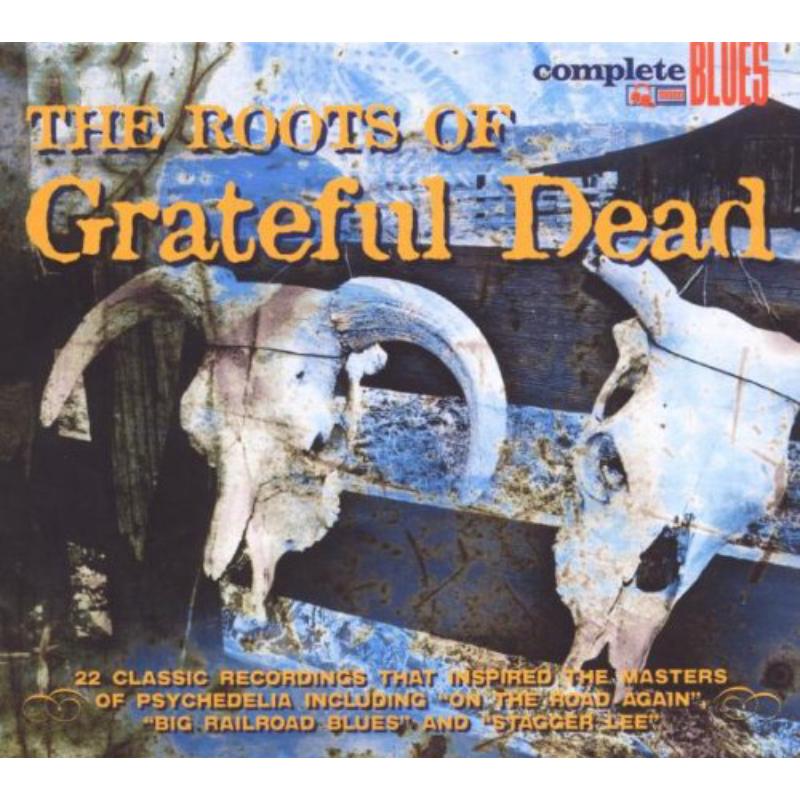Picture of Various Artists - The Roots Of The Grateful Dead