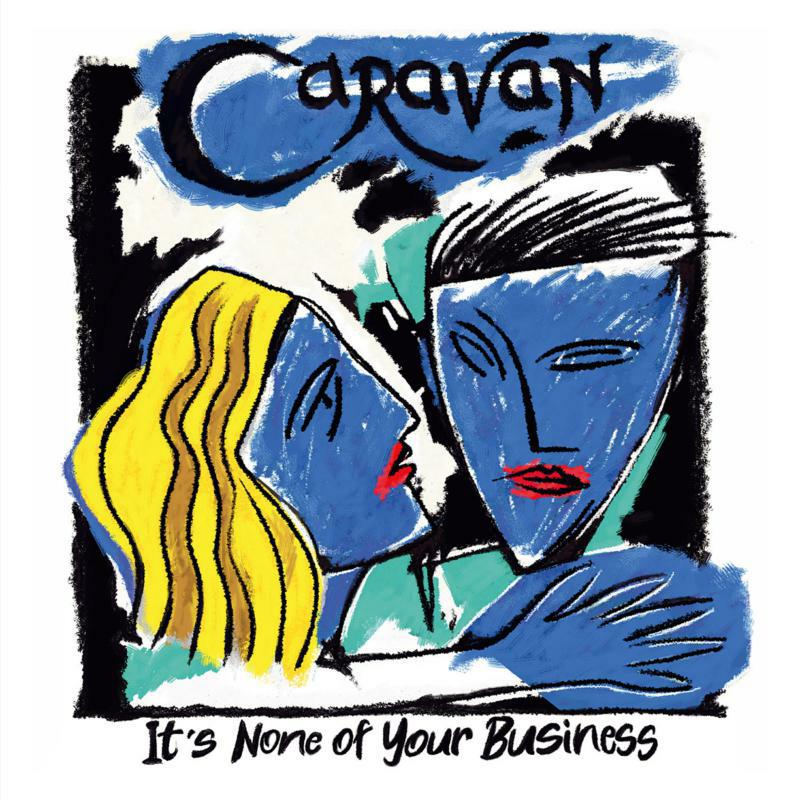 Picture of Caravan - It's None Of Your Business