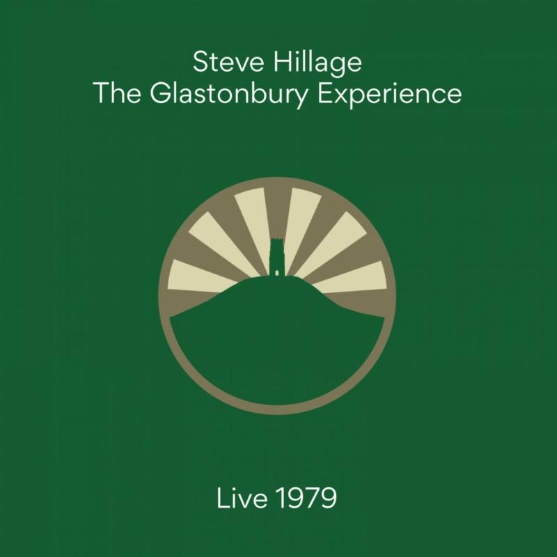 Picture of Steve Hillage - The Glastonbury Experience