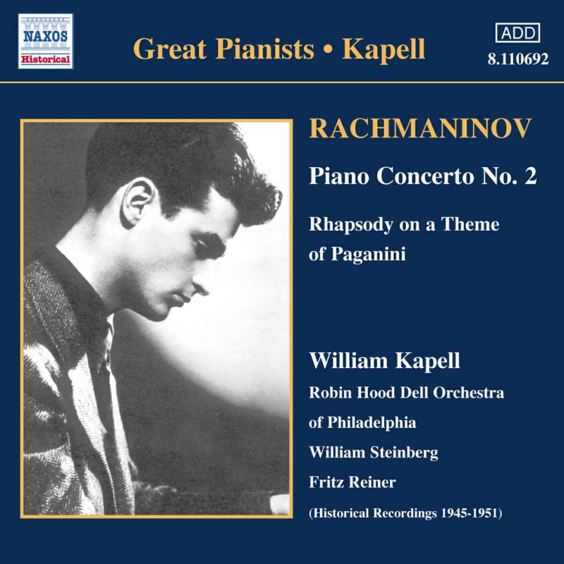 Picture of Kapell:R - RACHMANINOV: Piano Concerto No. 2 / Rhapsody on a Theme of Paganini