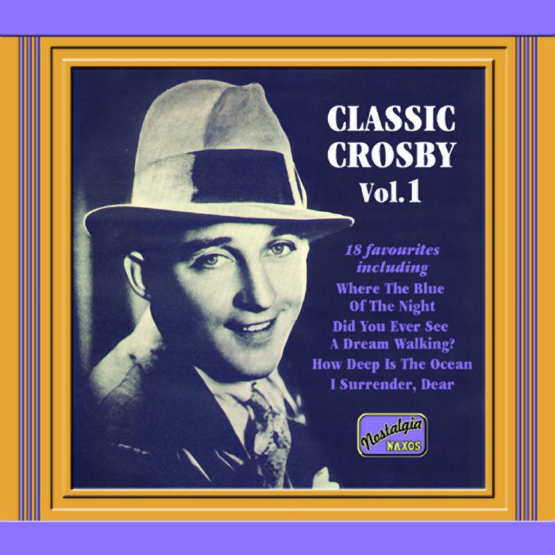Picture of Bing Crosby - CROSBY, Bing: Classic Crosby