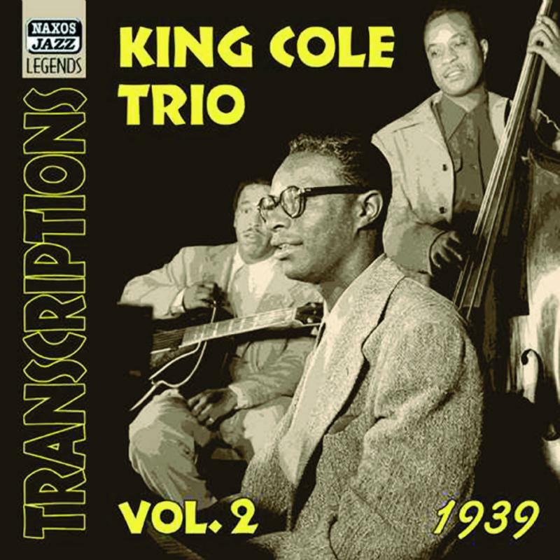 Picture of King Cole Trio - KING COLE TRIO: Transcriptions, Vol. 2
