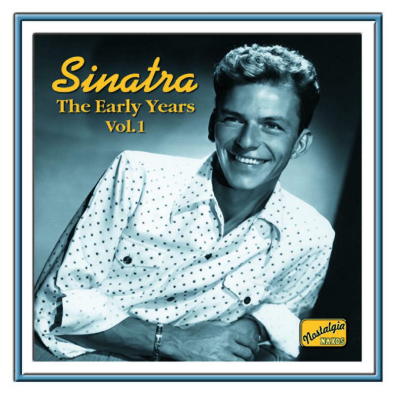 Picture of Sinatra - SINATRA, Frank: The Early Years, Vol. 1