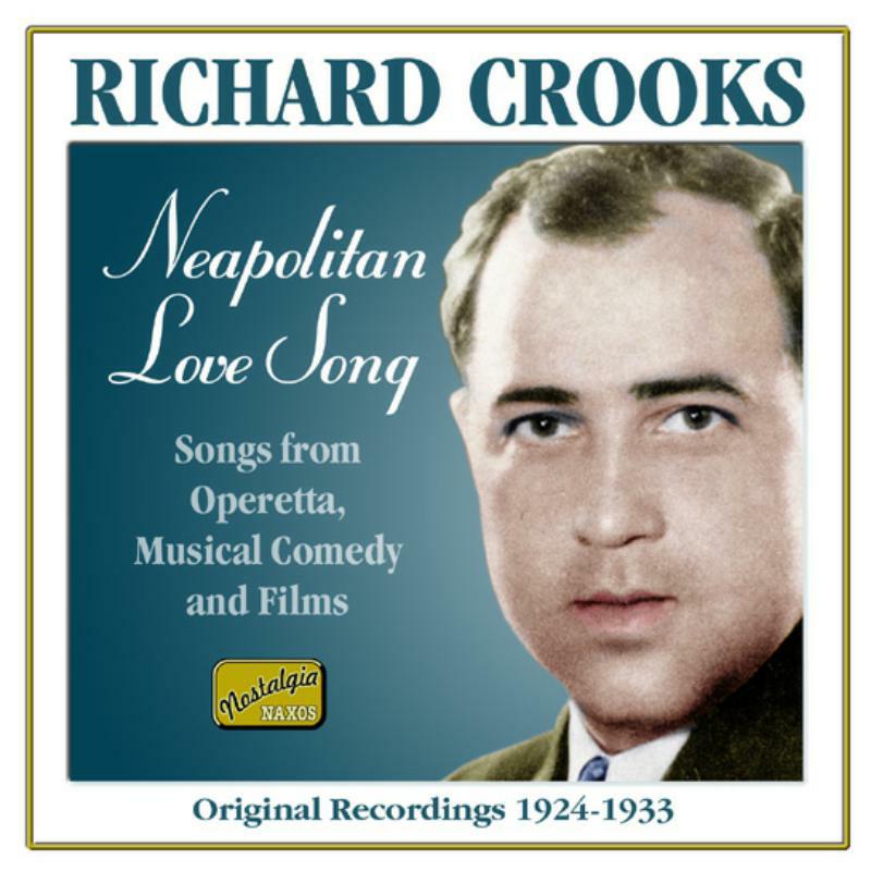 Picture of Crooks, Richard - CROOKS, Richard: Neapolitan Love Song