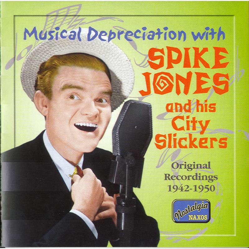 Picture of Spike Jones - JONES, Spike: Musical Depreciation with Spike Jones