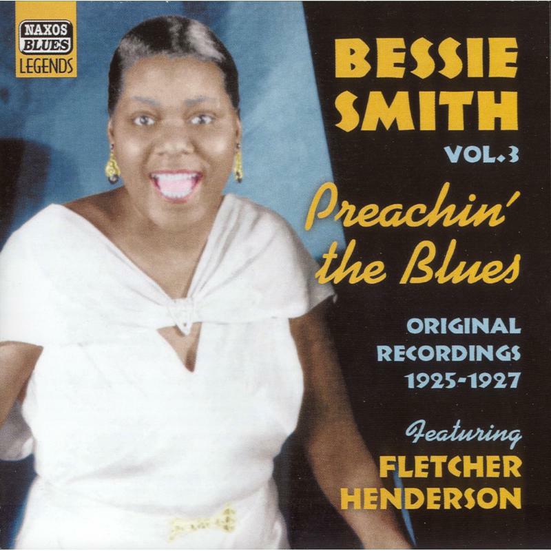 Picture of Bessie Smith - SMITH, Bessie: Preachin' the Blues