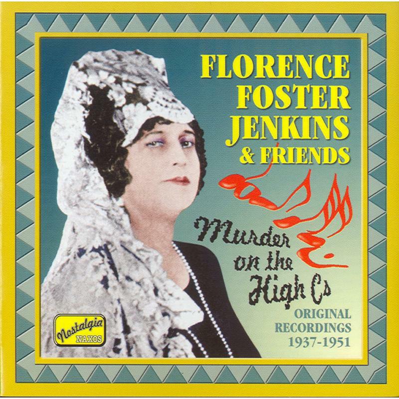 Picture of Jenkins, Florence Foster - JENKINS, Florence Foster: Murder on the High Cs