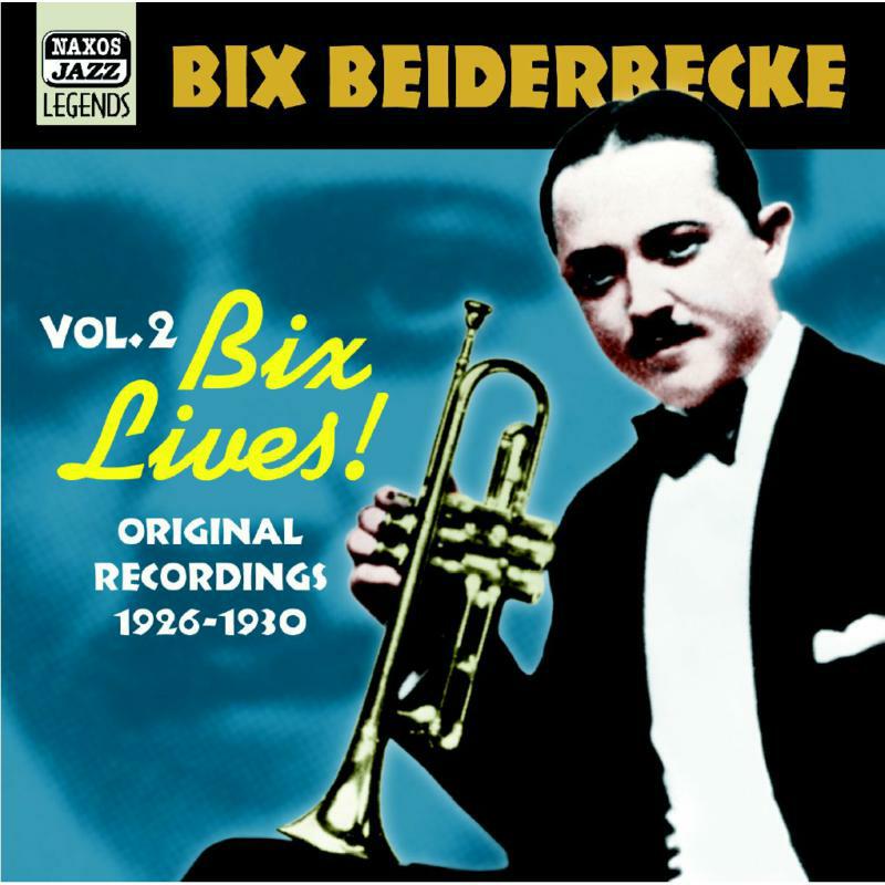 Picture of Beiderbecke, Bix - BEIDERBECKE, Bix: Bix Lives!