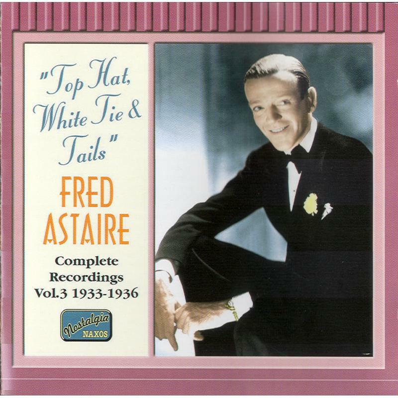 Picture of Astaire - ASTAIRE, Fred: Top Hat, White Tie and Tails