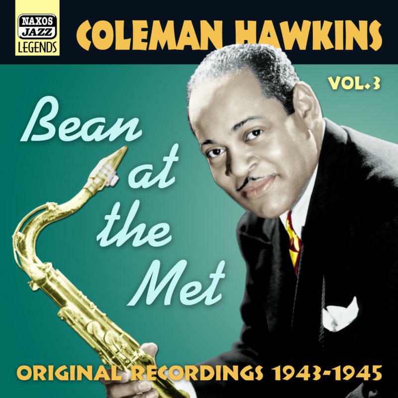 Picture of Coleman Hawkins - HAWKINS, Coleman: Bean At The Met