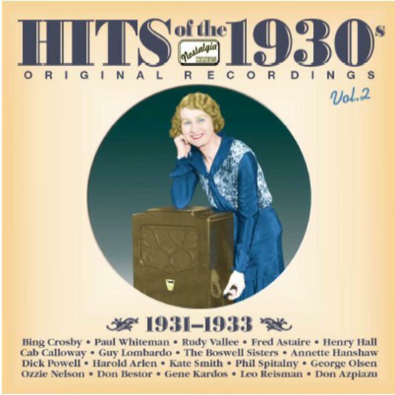 Picture of Inc Crosby:Vallee:Astaire:Hall - HITS OF THE 1930s, Vol. 2