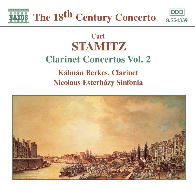 Picture of Berkes:Esterhazy Sinf - STAMITZ, C.: Clarinet Concertos, Vol. 2