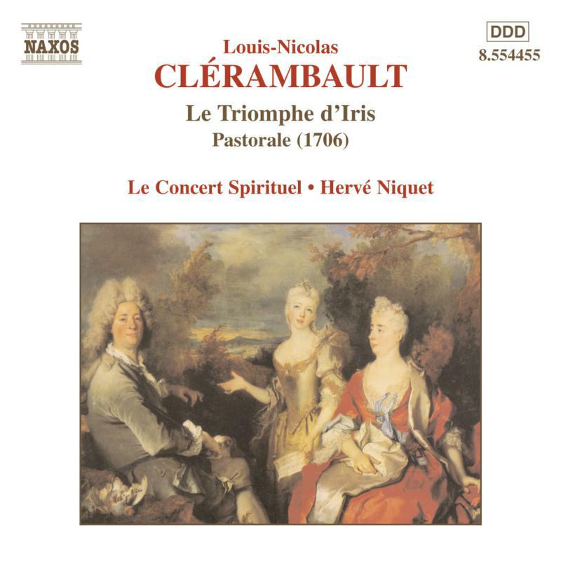 Picture of Concert Spirituel - Cl�rambault: Le Triomphe d'Iris