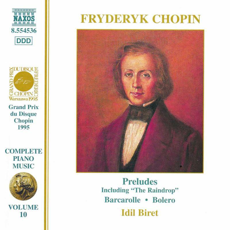 Picture of Idil Biret - CHOPIN: Preludes / Barcarolle, Op. 60 / Bolero, Op. 19