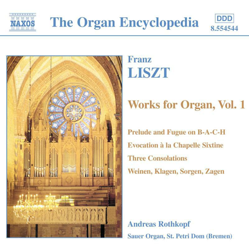 Picture of Andreas Rothkopf - LISZT: Organ Works, Vol. 1