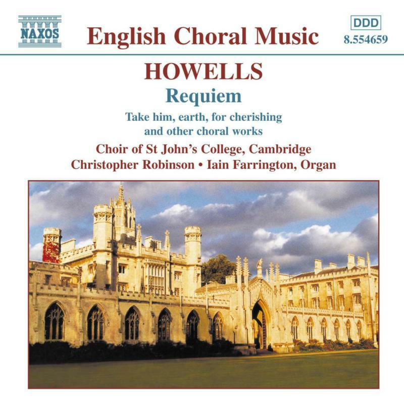 Picture of Farrington:St Johns - HOWELLS: Requiem / Take Him, Earth, for Cherishing