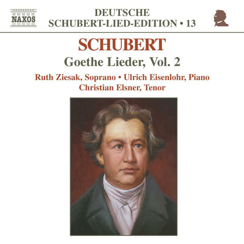 Picture of Ziesak:Elsner:Eisenlohr - SCHUBERT: Lied Edition 13 - Goethe, Vol. 2