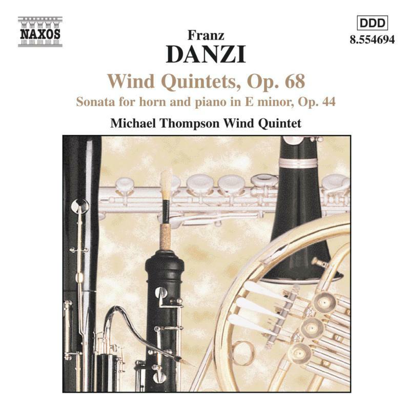 Picture of Thompson:Fowke:Mtwe - DANZI: Wind Quintets Op. 68, Nos. 1-3 / Horn Sonata, Op. 44