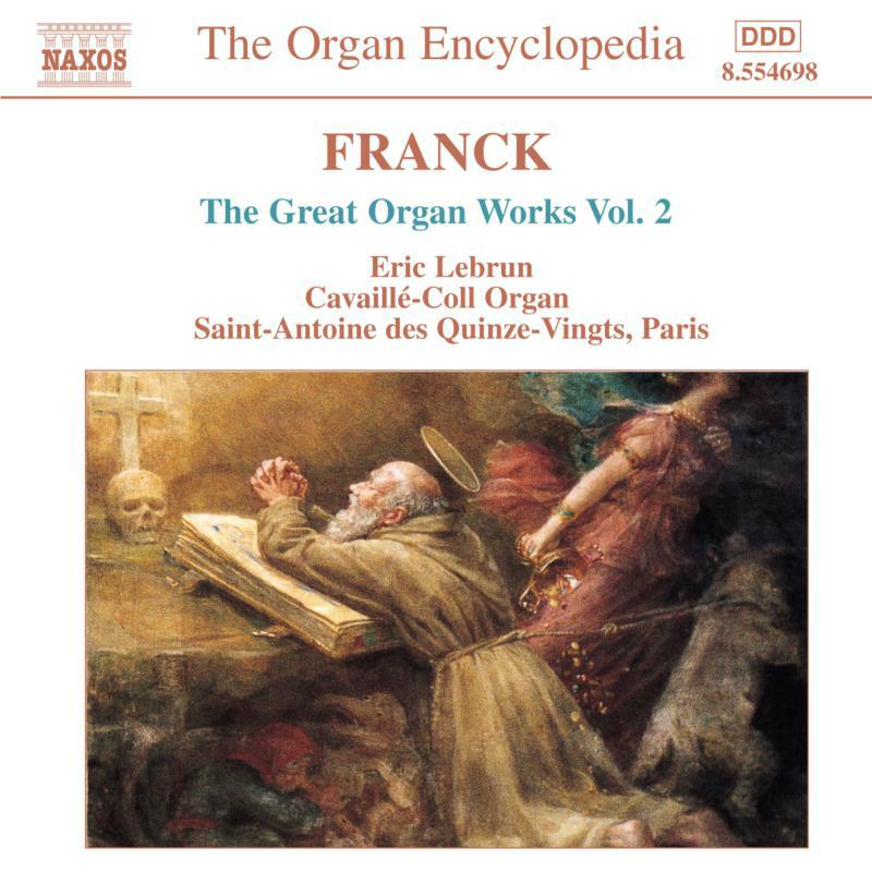 Picture of Eric Lebrun - FRANCK: Great Organ Works, Vol. 2