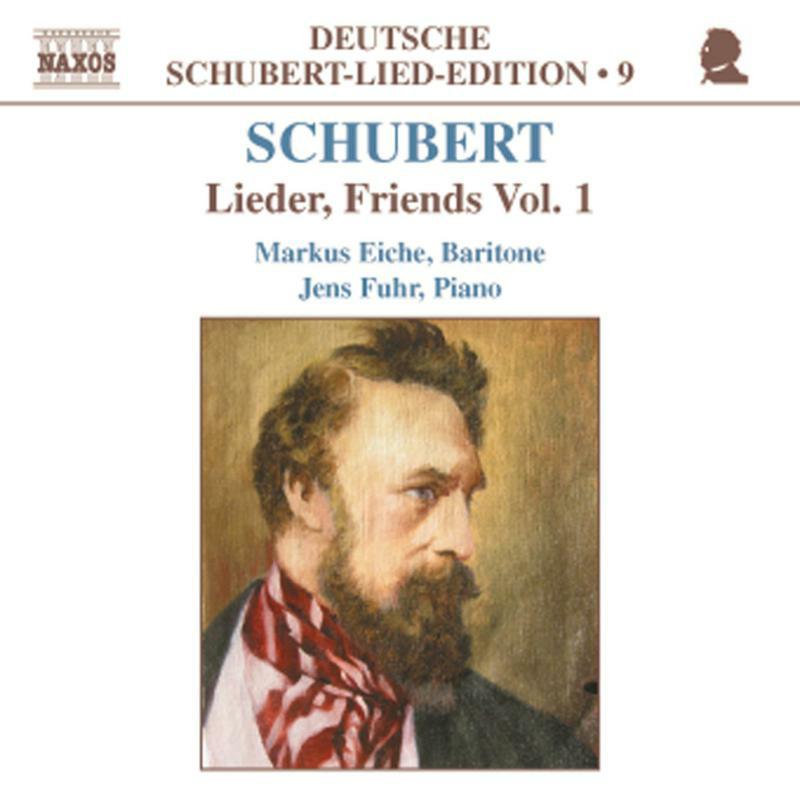 Picture of Eiche:Fuhr - SCHUBERT: Lied Edition 9 - Friends, Vol. 1
