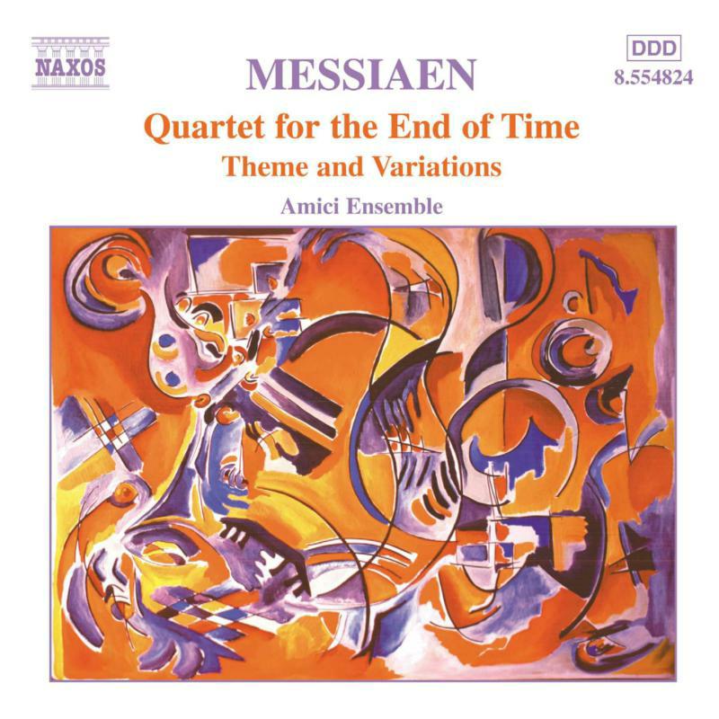 Picture of Amici Ensemble - MESSIAEN: Quartet for the End of Time