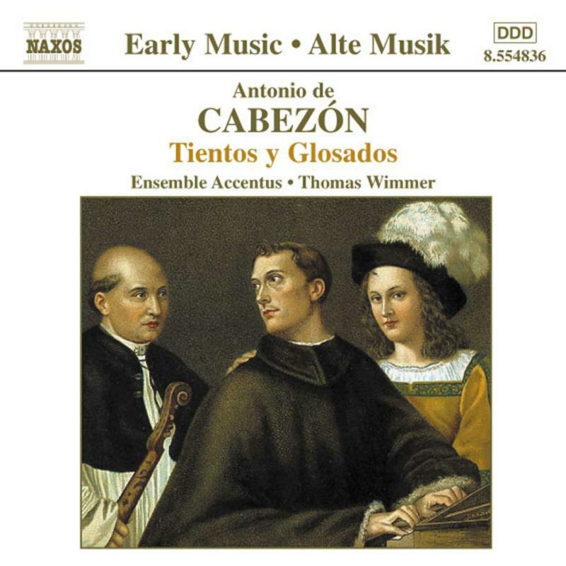 Picture of Accentus Ens:Wimmer - CABEZON: Tientos y Glosados
