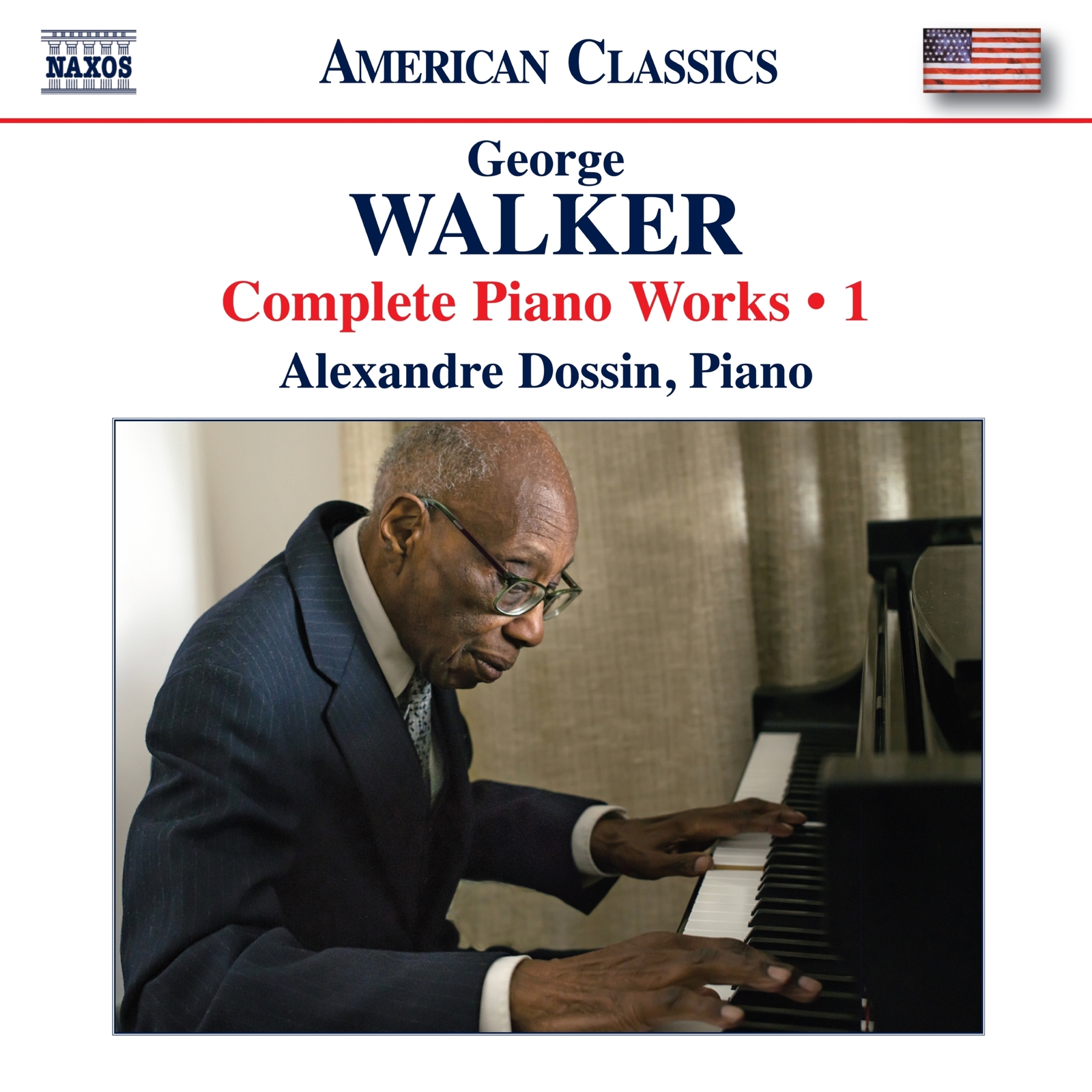 Picture of Alexandre Dossin - George Walker: Complete Piano Works, Vol. 1