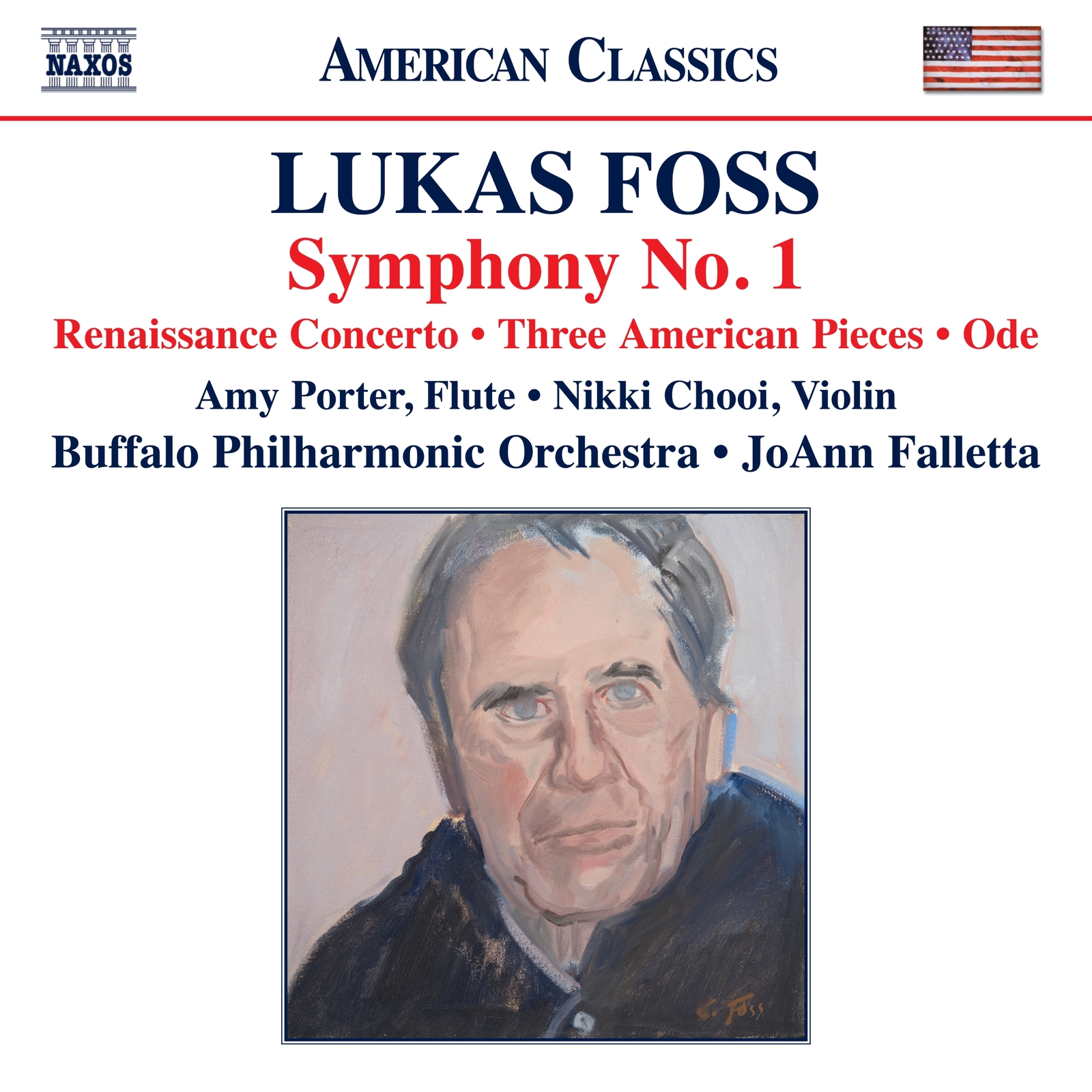 Picture of Amy Porter; Nikki Chooi; Buffalo Philharmonic Orchestra; JoAnn Falletta - Lukas Foss: Symphony No. 1; Renaissance Concerto; Three American Pieces; Ode