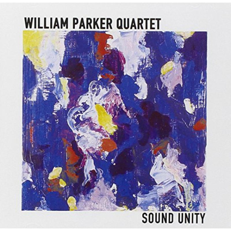 Picture of William Parker Quartet - Sound Unity