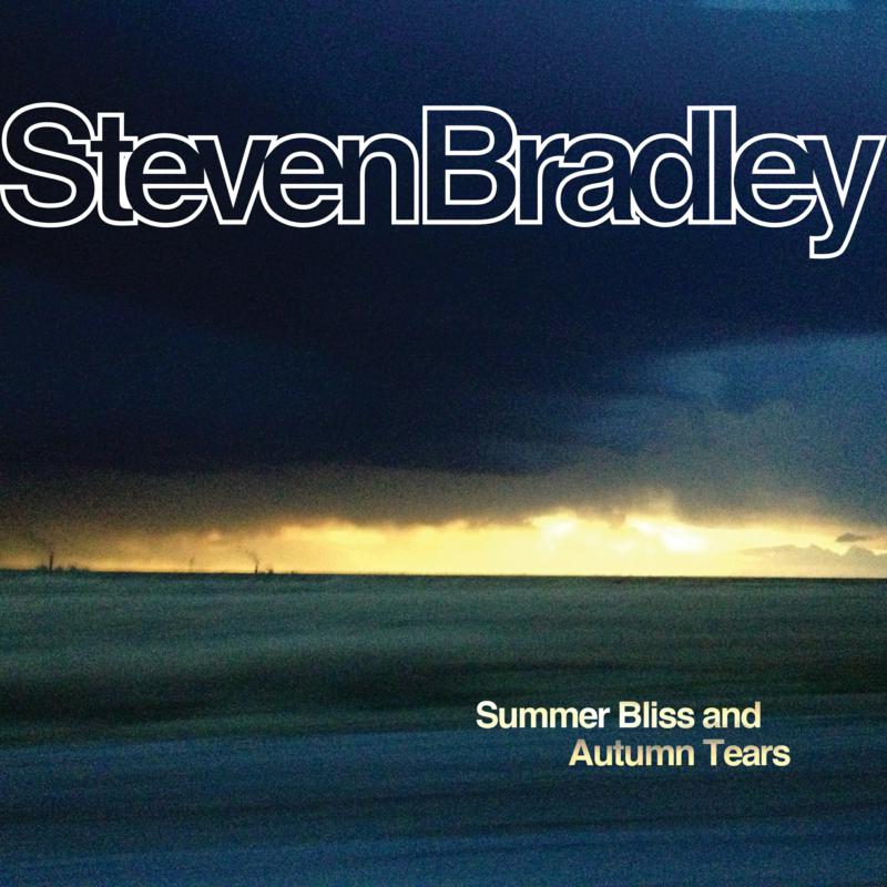 Picture of Steven Bradley - Summer Bliss And Autumn Tears