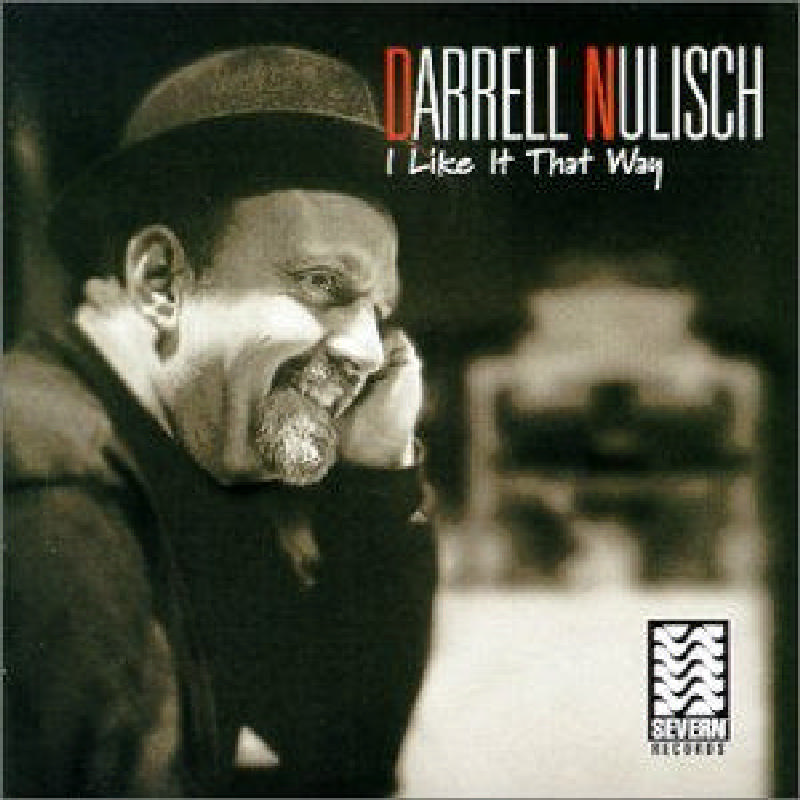 Picture of Darrell Nulisch - I Like It That Way