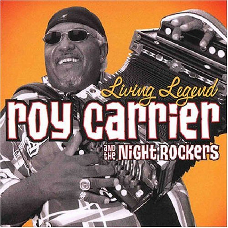 Picture of Roy Carrier & the Night Rockers - Living Legend