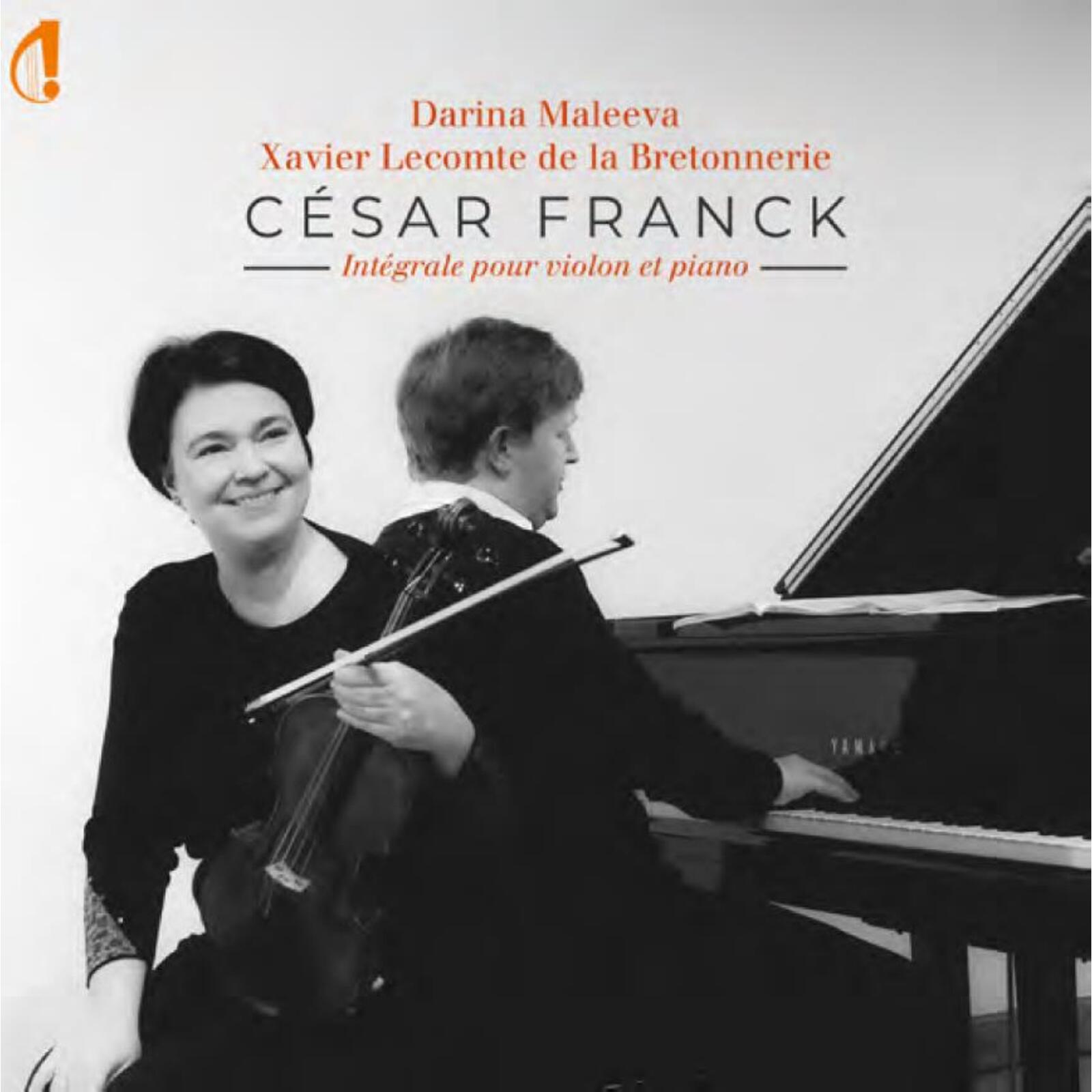 Picture of Darina Maleeva, Xavier Lecomte de la Bretonneria - Cesar Franck - Integrale Pour Violin et Piano