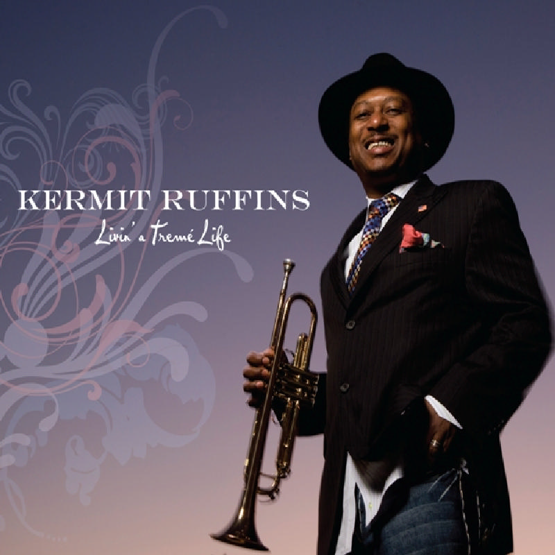 Picture of Kermit Ruffins - Livin' a Treme Life