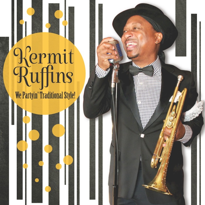 Picture of Kermit Ruffins - We Partyin' Traditional Style!
