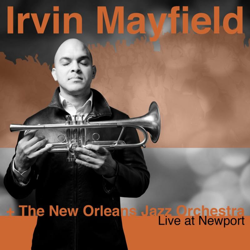 Picture of Irvin Mayfield & The New Orleans Jazz Orchestra - Live at Newport