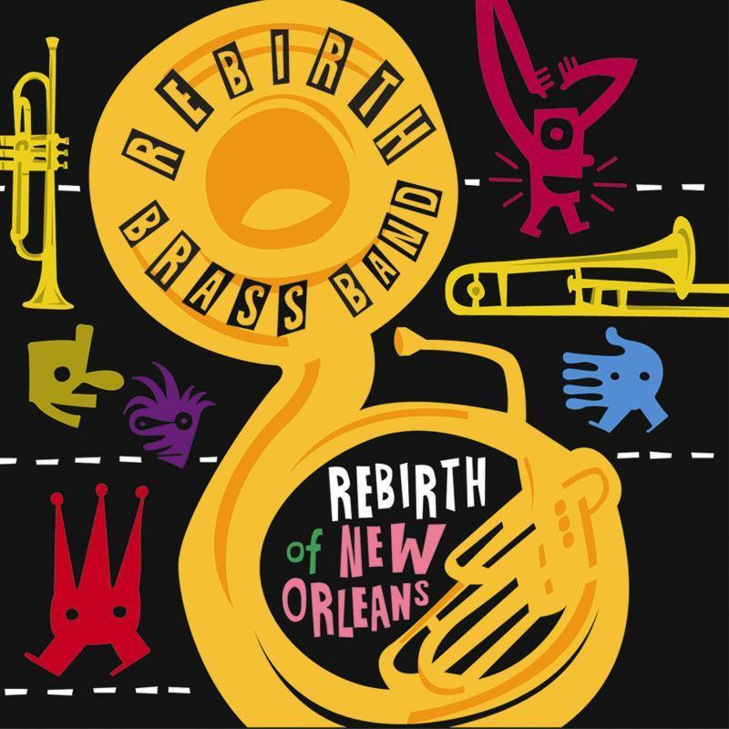 Picture of Rebirth Brass Band - Rebirth Of New Orleans