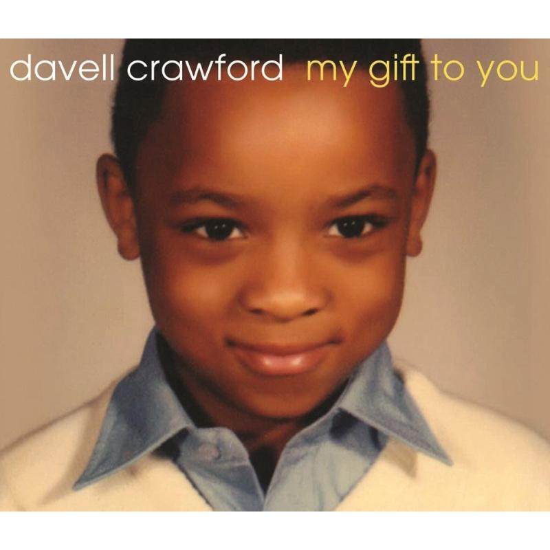 Picture of Davell Crawford - My Gift To You