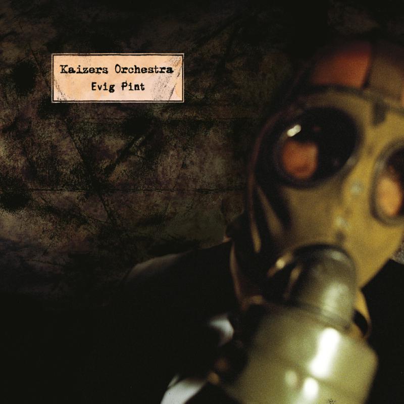 Picture of Kaizers Orchestra - Evig Pint