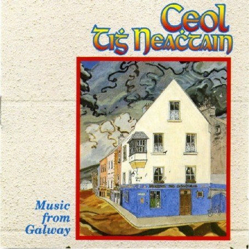 Picture of Various Artists - Ceol Tigh Neachtain: Music from Galway