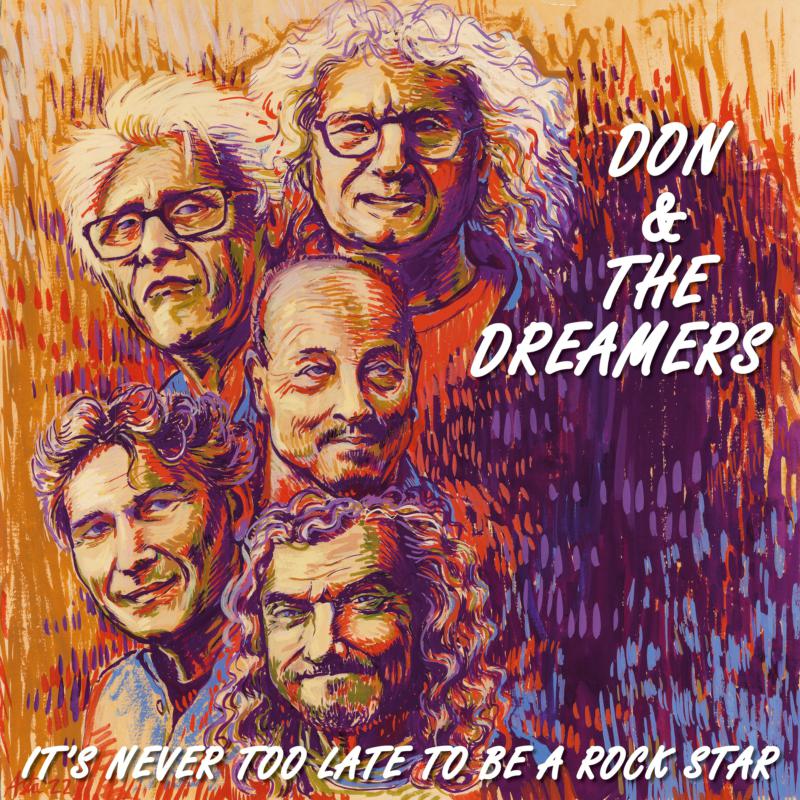 Picture of Don & The Dreamers - It's Never Too Late To Be A Rockstar