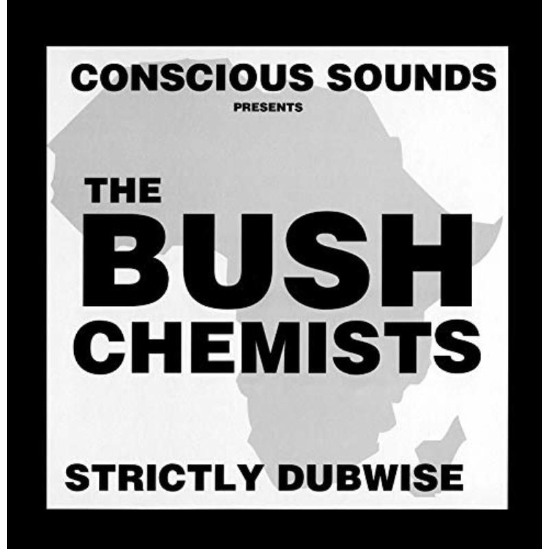 Picture of THE BUSH CHEMISTS - STRICTLY DUBWISE