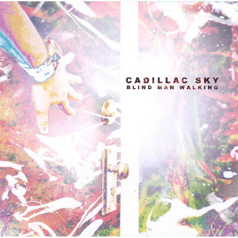Picture of Cadillac Sky - Blind Man Walking