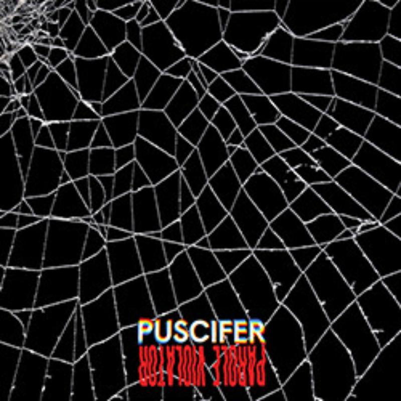 Picture of Puscifer - Parole Violator